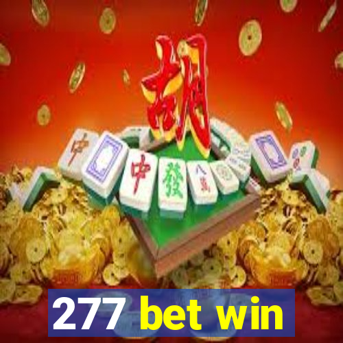 277 bet win